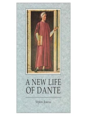 cover image of A New Life of Dante